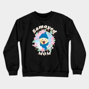 SAMOYED MOM Crewneck Sweatshirt